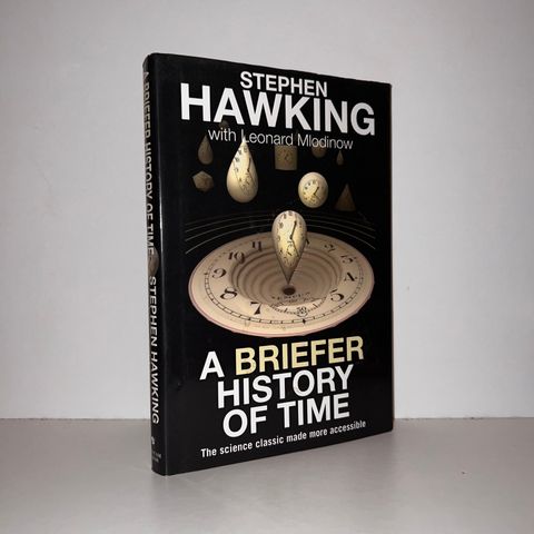 A Briefer History of Time - Stephen Hawking & Leonard Mlodinow. 2005