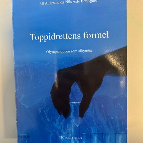 Pensumbok / Toppidrettens formel (Pål Augestad, Nils Asle Bergsgard)