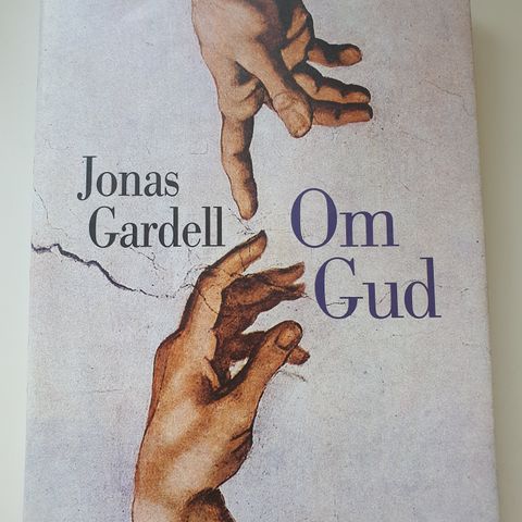 Om Gud. Jonas Gardell