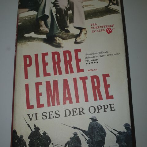 Vi sees der oppe. Pierre Lemaitre