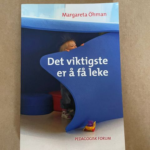 Det viktigste er å få leke