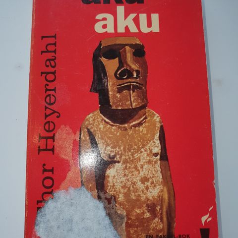 Reservert Aku-Aku. Thor Heyerdahl