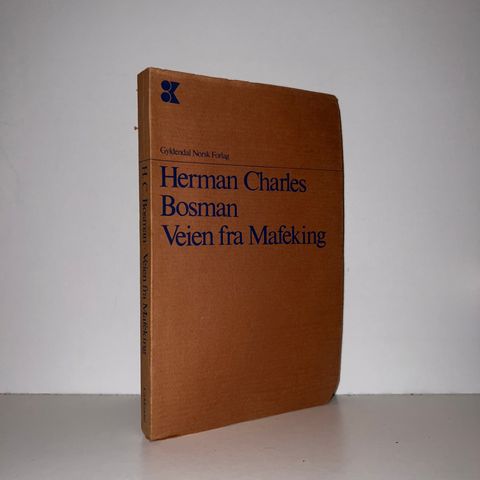 Veien fra Mafeking - Herman Charles Bosman. 1979