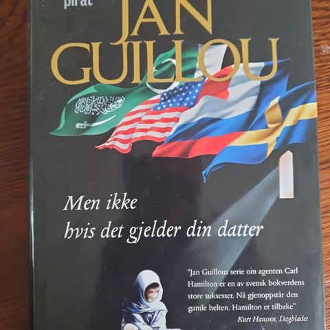 Jan Guillou / Men ikke hvis det gjelder min datter