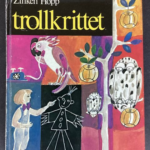 ZINKEN HOPP-«TROLLKRITTET»Bokklubben Barn1976, H. 20 cm, B. 13 cm, 106 s