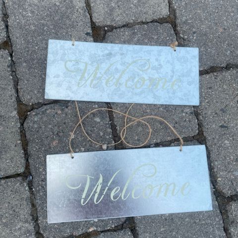 "Welcome" metallskilt