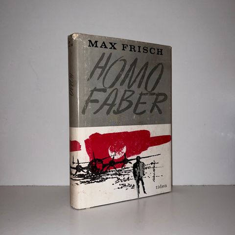 Homo faber - Max Frisch. 1961