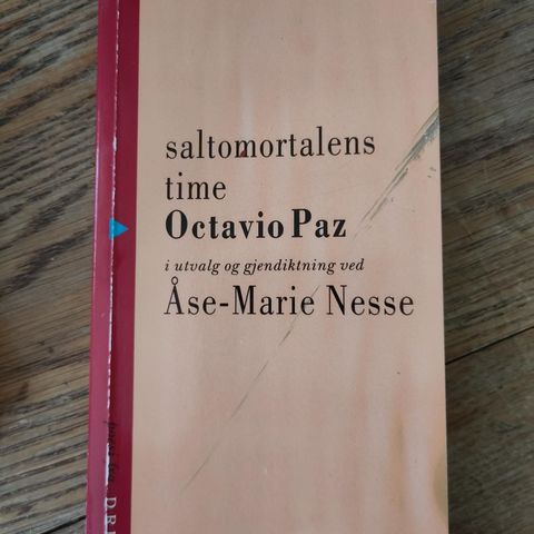 Octavio Pas: Saltomortalens time. I utvalg og gjendiktning ved Åse-Marie Nesse