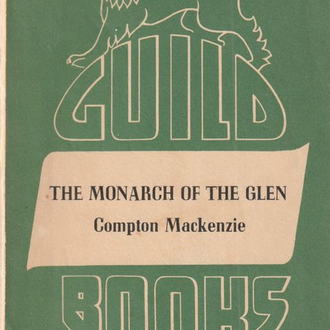 Compton Mackenzie The Monarch of the Glen 1941 pocket    (GM)