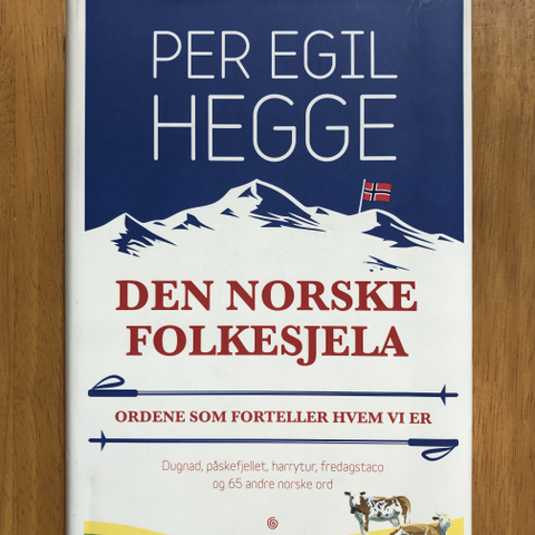 Den norske folkesjela av Per Egil Hegge