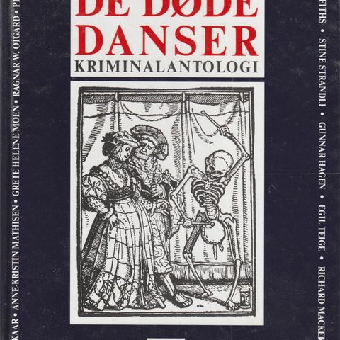 De døde danser Kriminalantologi 1991 Hjemmets Bokforlag innb.    ( GM)