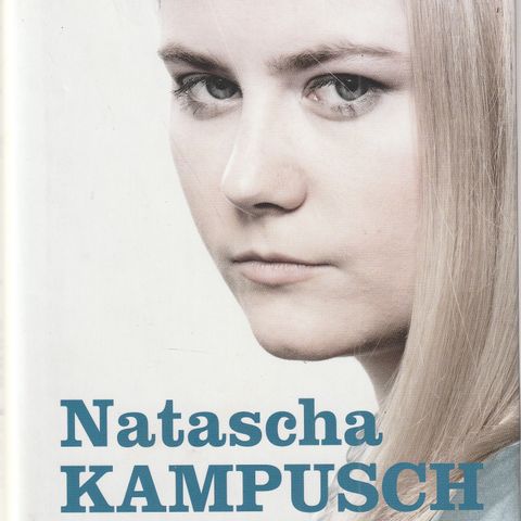 Natascha Kampusch 3096 dager Cappelen Damm 1.utg. 2.oppl. 2011