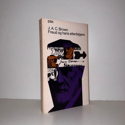 Freud og hans etterfølgere - J. A. C. Brown. 1967