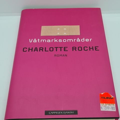 Våtmarksområder - Charlotte Roche