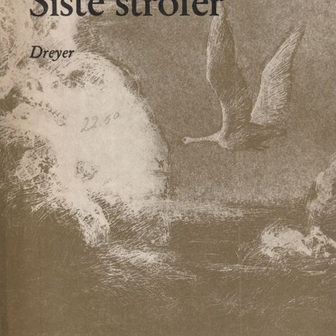 Alf Larsen Siste strofer  Dikt Dreyer 1969 o.omslag