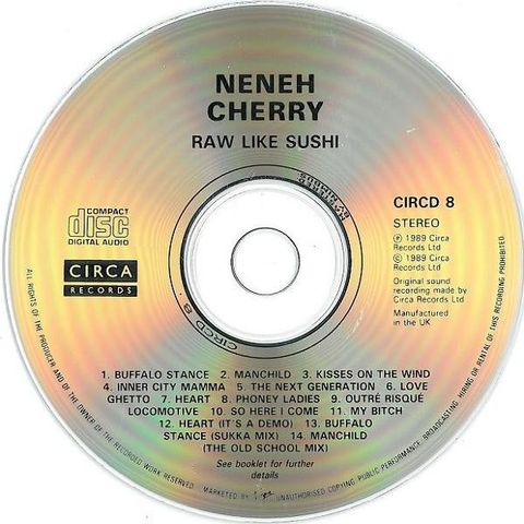 Neneh Cherry – Raw Like Sushi, 1989