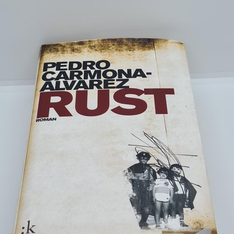 Rust - Pedro Carmona-Alvarez