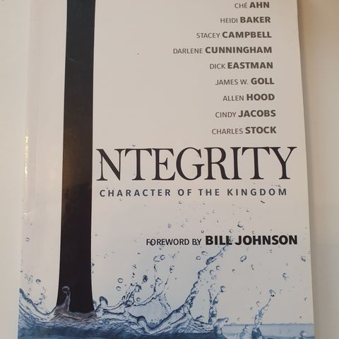 Integrity. Character of The Kingdom