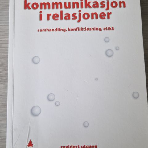 Pensum/fagbok/Kommunikasjon i relasjoner