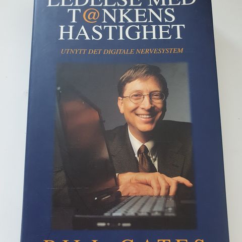 Ledelse med tankens hastighet. Bill Gates