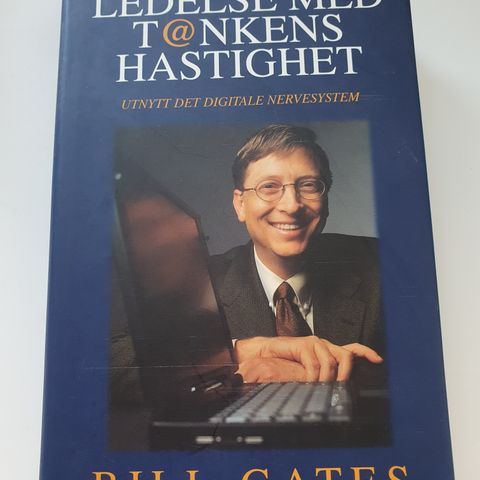 Ledelse med tankens hastighet. Bill Gates