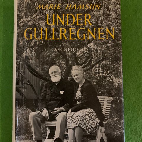 Marie Hamsun - Under gullregn (1959) (med signert lapp av Hamsun)