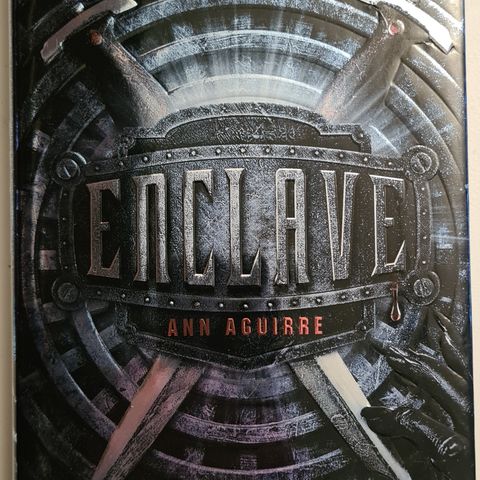 Enclave - Ann Aguirre - Hardcover