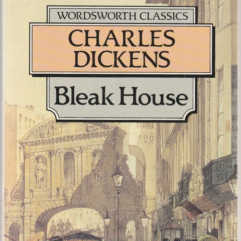 Charles Dickens Bleak house  Wordsworth Classics Complete Unabridged 1993