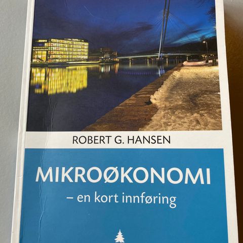 Mikroøkonomi - en kort innføring, Robert G.Hansen