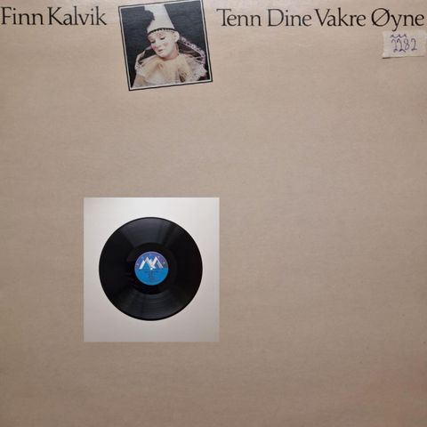 FINN KALVIK/TENN DINE VAKRE ØYNE 1982 - VINTAGE/RETRO LP-VINYL (ALBUM)