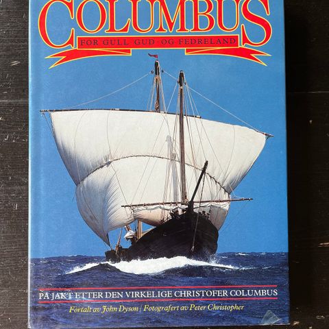 John Dyson - Columbus - For gull, Gud og fedreland