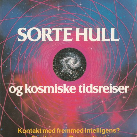 Johannes von Buttlar Sorte hull og kosmiske tidsreiser Oslo 1987 o.omslag  (GM)