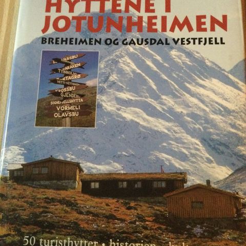Hyttene i Jotunheimen, Breheimen og GausdalVestfjell