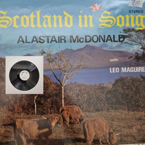 SCOTLAND IN SONG/ALASTAIR MCDONALD  - VINTAGE/RETRO LP-VINYL (ALBUM)