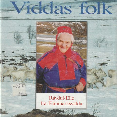 Hans Lindkjølen Viddas folk Ràvdul -Elle fra Finnmarksvidda 1991 Innb.m.omslag
