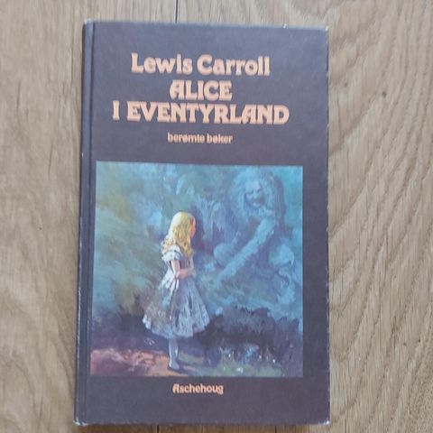 LEWIS CARROLL. Alice i eventyrland. Fra 1979.