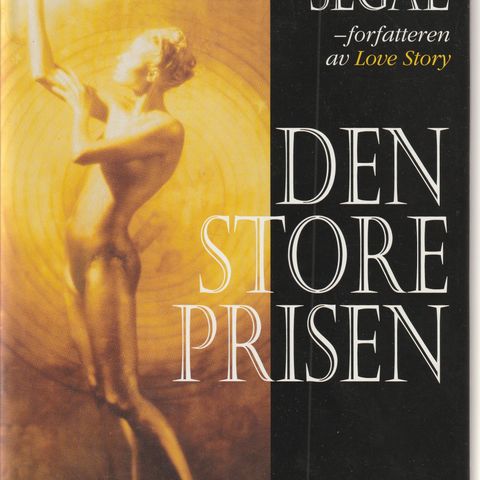 Erich Segal Den store prisen 1997 Hjemmets Bokforlag  innb.m.omslag