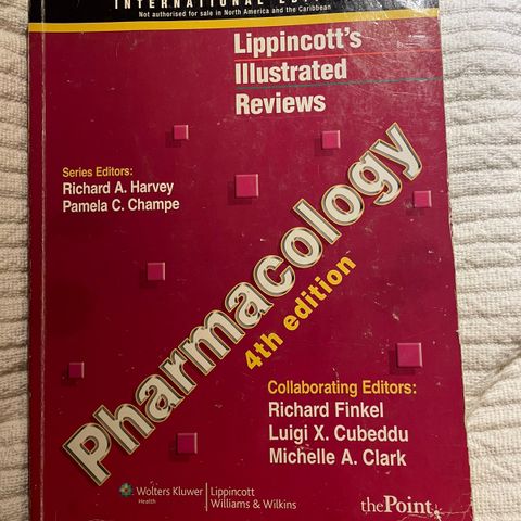 Lippincott’s Pharmacology, 4th edition