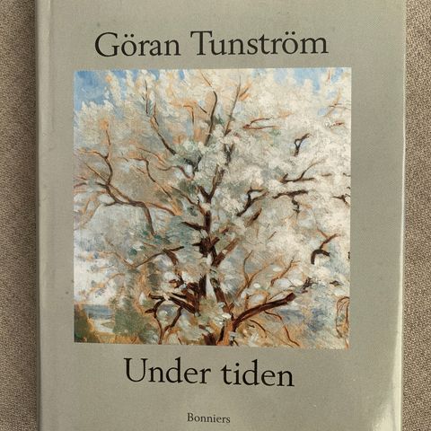 Göran Tunström - Under tiden