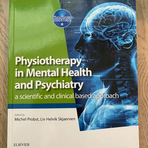 Physiotherapy in Mental Health and Psychiatry