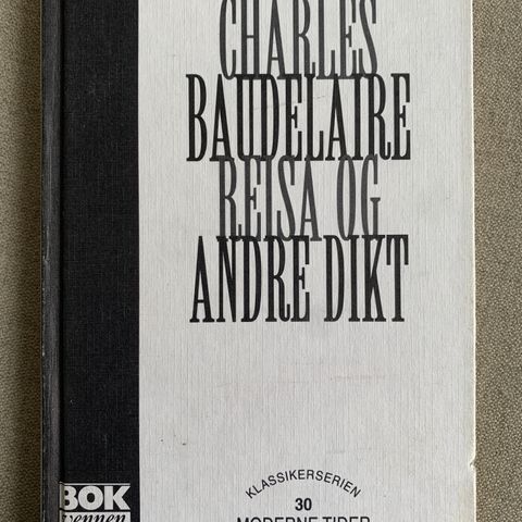 Charles Baudelaire - Reisa og andre dikt