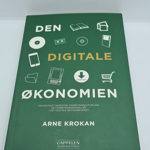 Den digitale økonomien - Arne Krokan