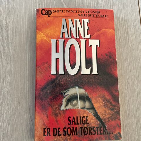 Salige er de som tørster… Anne Holt