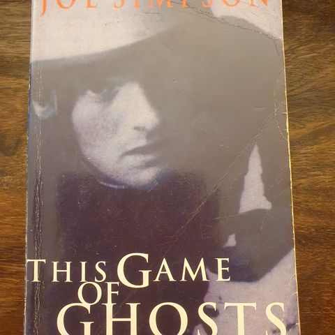 This game of ghosts. Joe Simpson