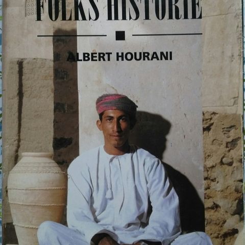 Det arabiske folks historie, av Albert Hourani. 540 sider.