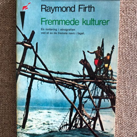 Raymond Firth: Fremmede kulturer (1967)