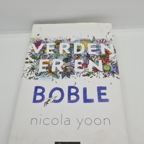 Verden er en boble - Nicola Yoon