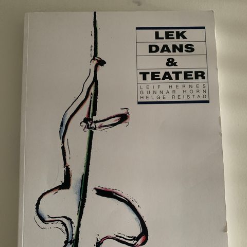 Lek, dans og teater