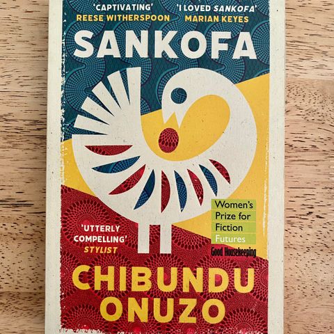 Sankofa - Chibundu Onuzo