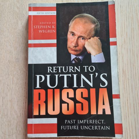Return to Putin's Russia - edited by Stephen K. Wegren